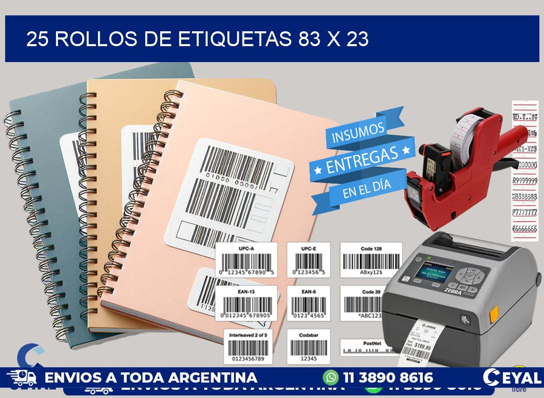 25 ROLLOS DE ETIQUETAS 83 x 23