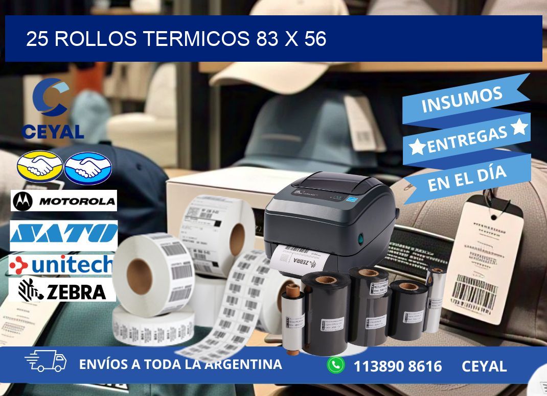 25 ROLLOS TERMICOS 83 x 56