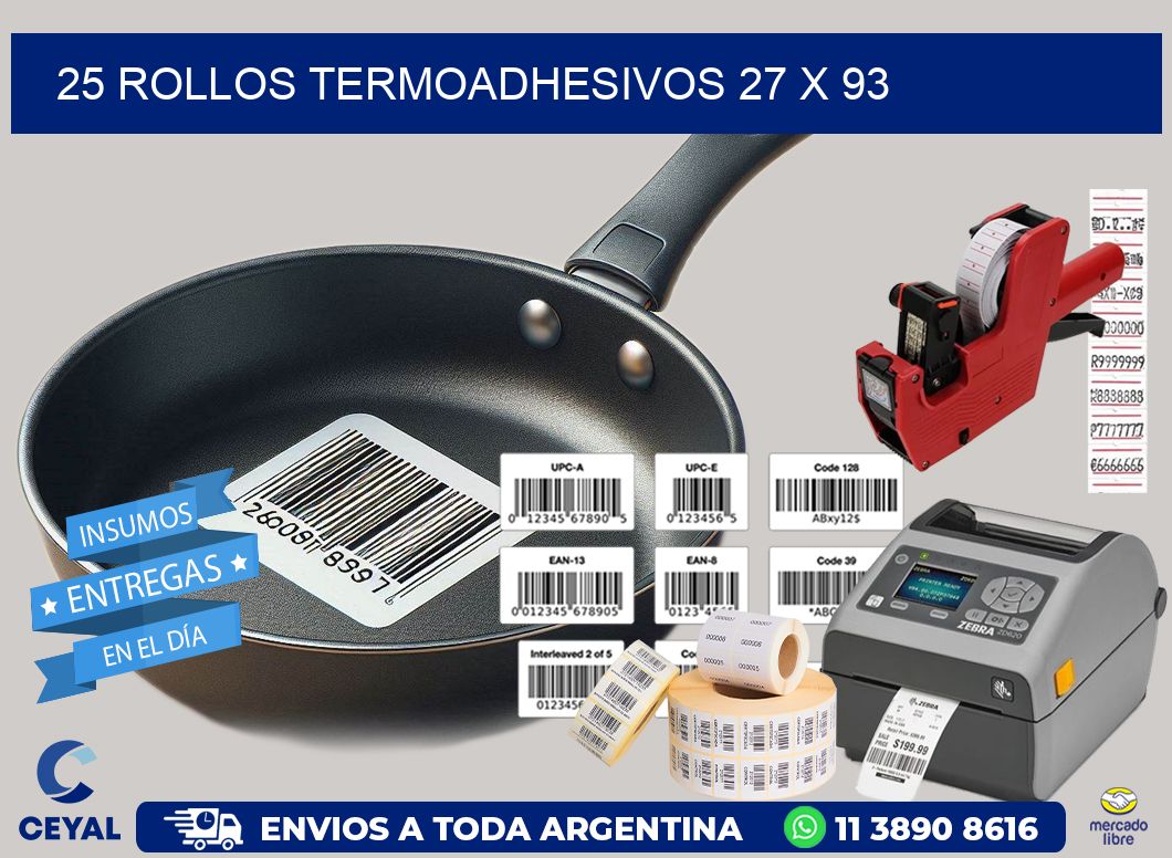 25 ROLLOS TERMOADHESIVOS 27 x 93