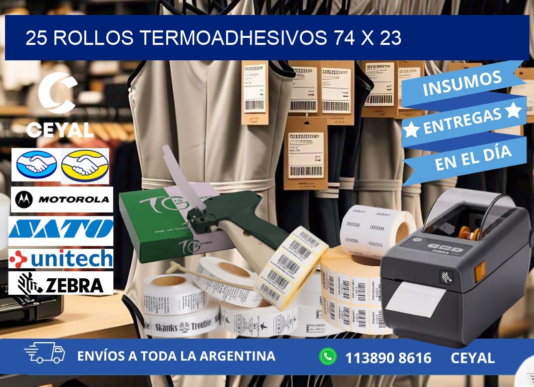 25 ROLLOS TERMOADHESIVOS 74 x 23