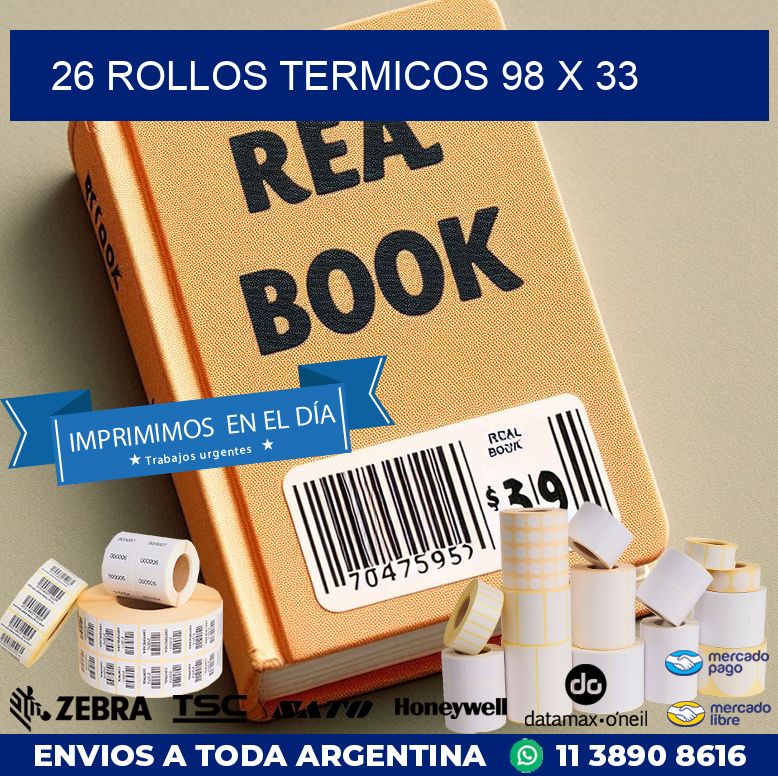26 ROLLOS TERMICOS 98 x 33
