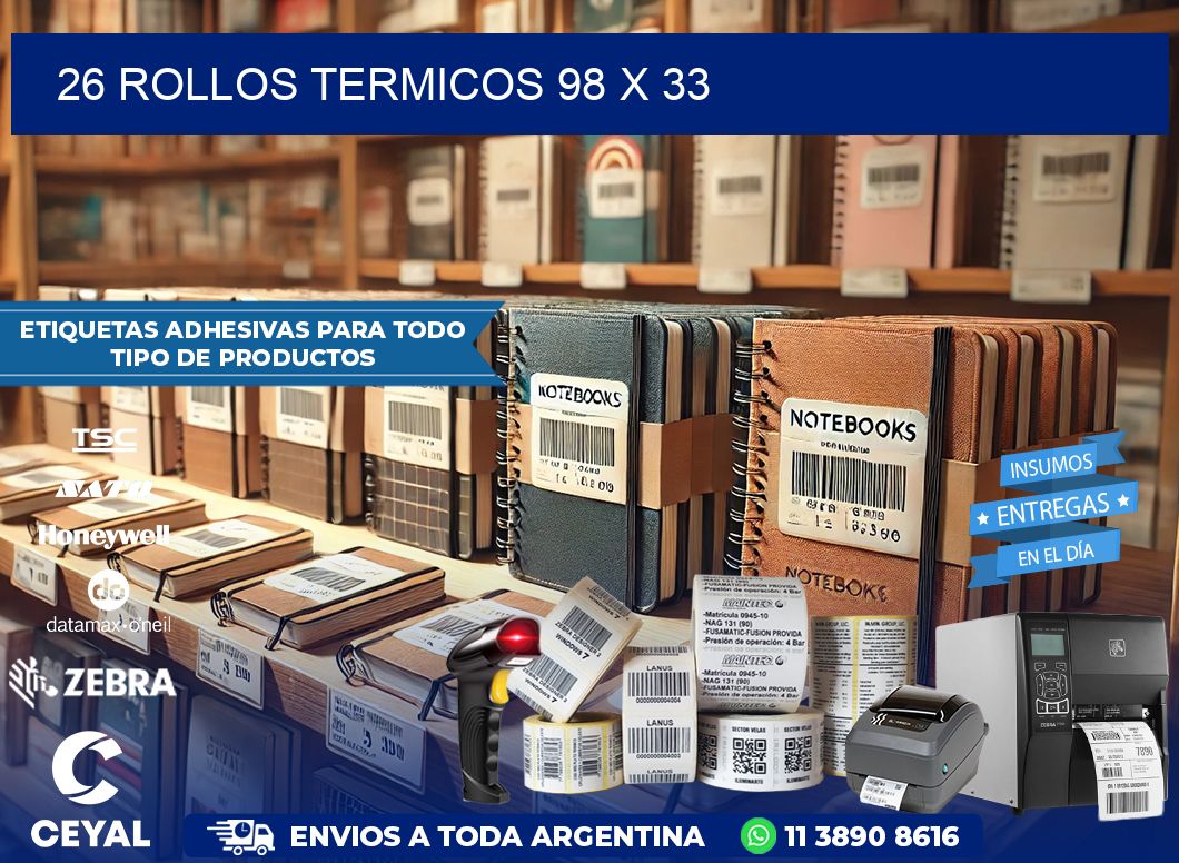 26 ROLLOS TERMICOS 98 x 33