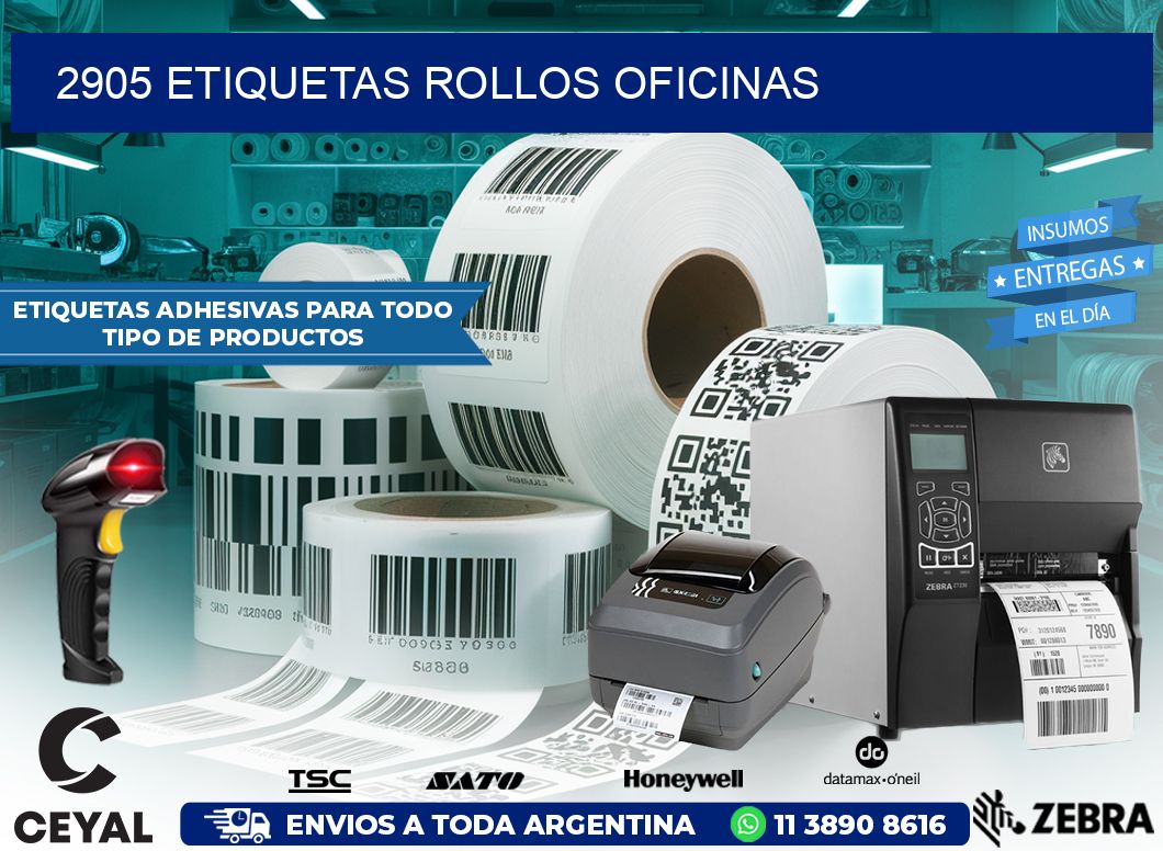 2905 etiquetas rollos OFICINAS