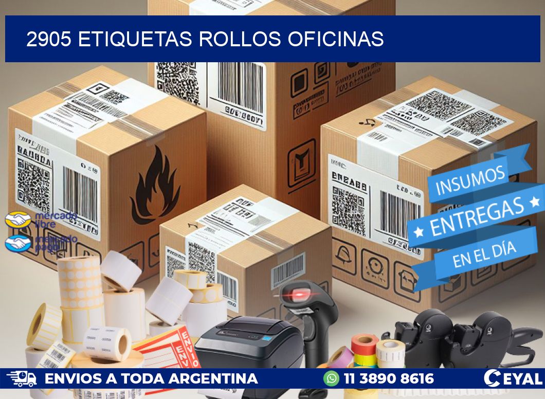 2905 etiquetas rollos OFICINAS