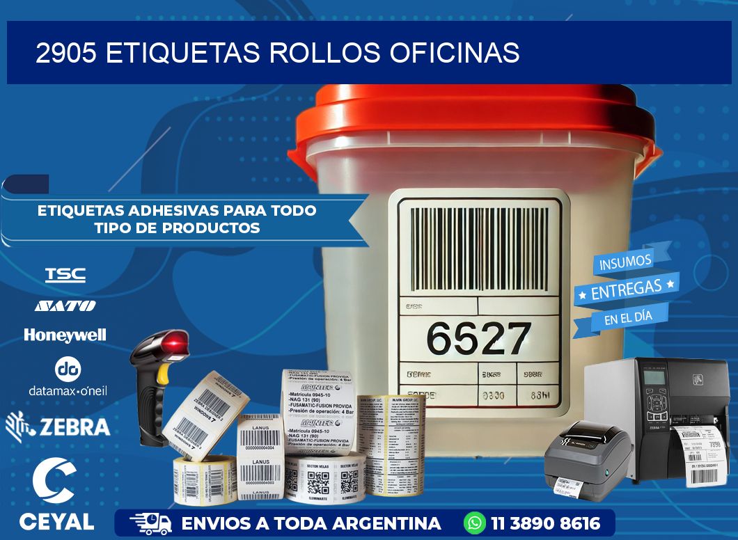 2905 etiquetas rollos OFICINAS