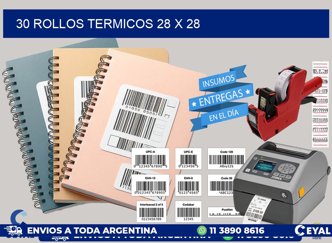 30 ROLLOS TERMICOS 28 x 28