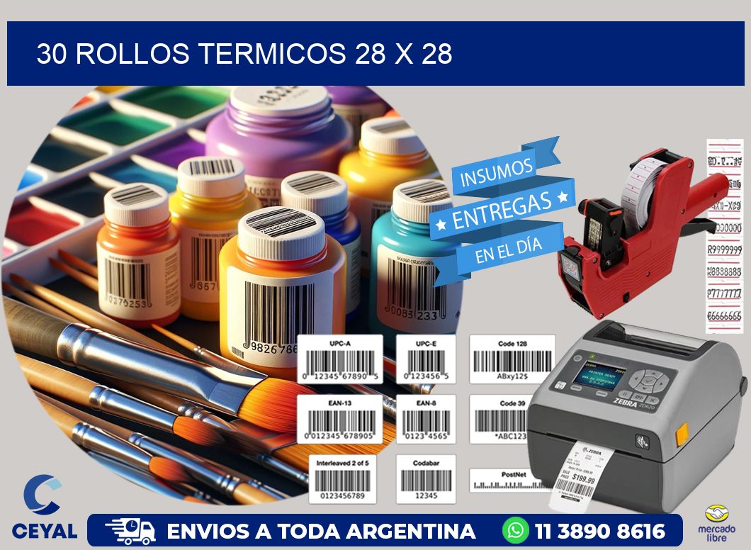 30 ROLLOS TERMICOS 28 x 28