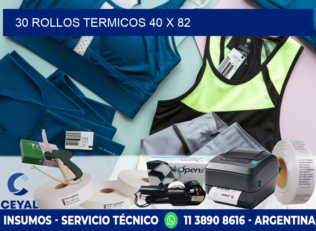 30 ROLLOS TERMICOS 40 x 82
