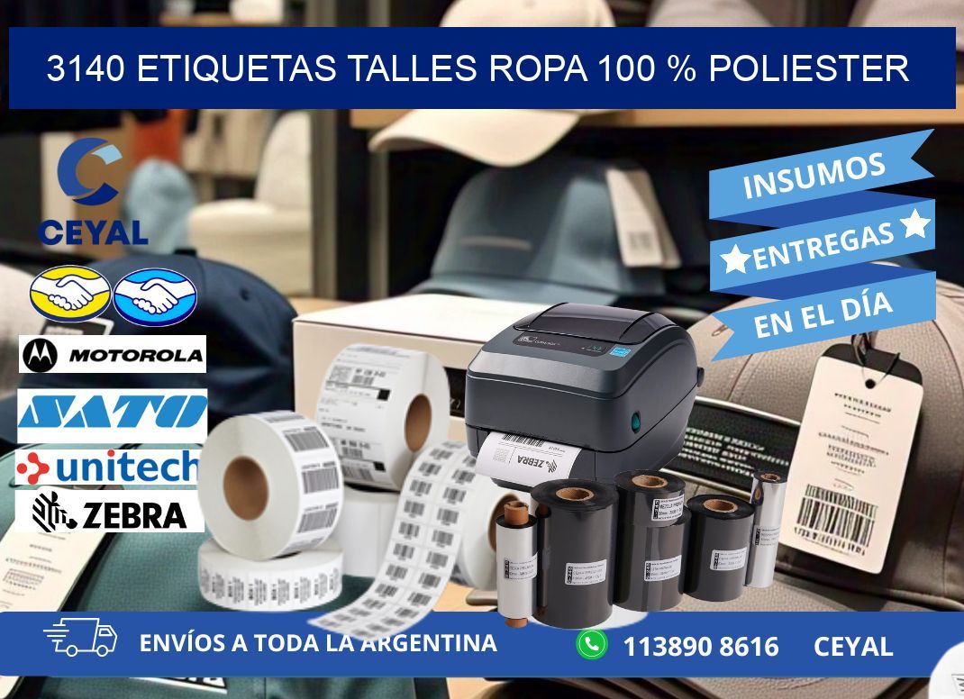 3140 ETIQUETAS TALLES ROPA 100 % POLIESTER