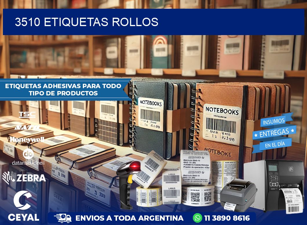 3510 etiquetas rollos