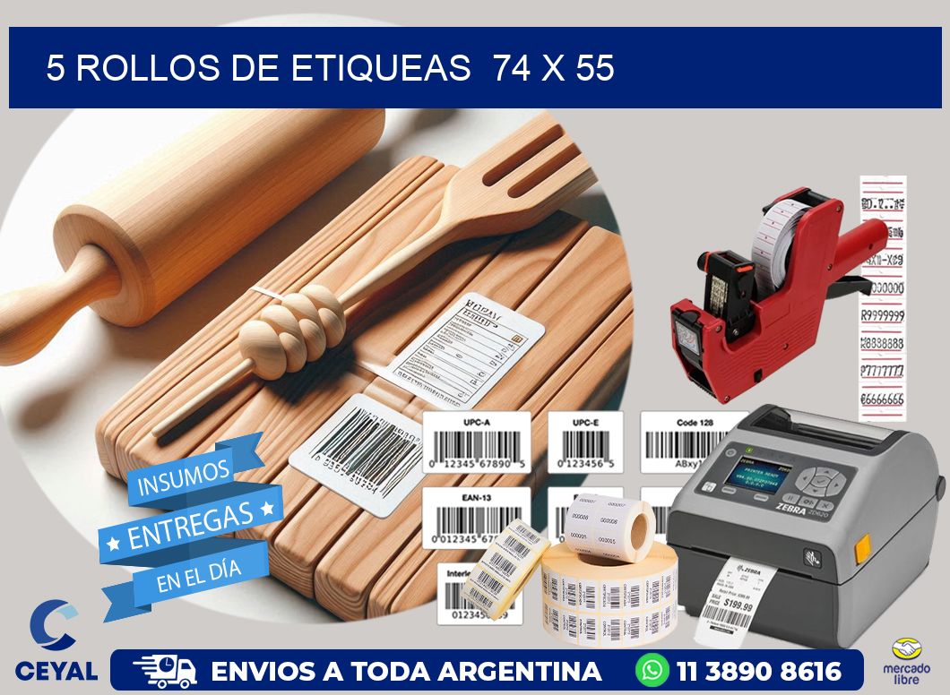 5 ROLLOS DE ETIQUEAS  74 x 55