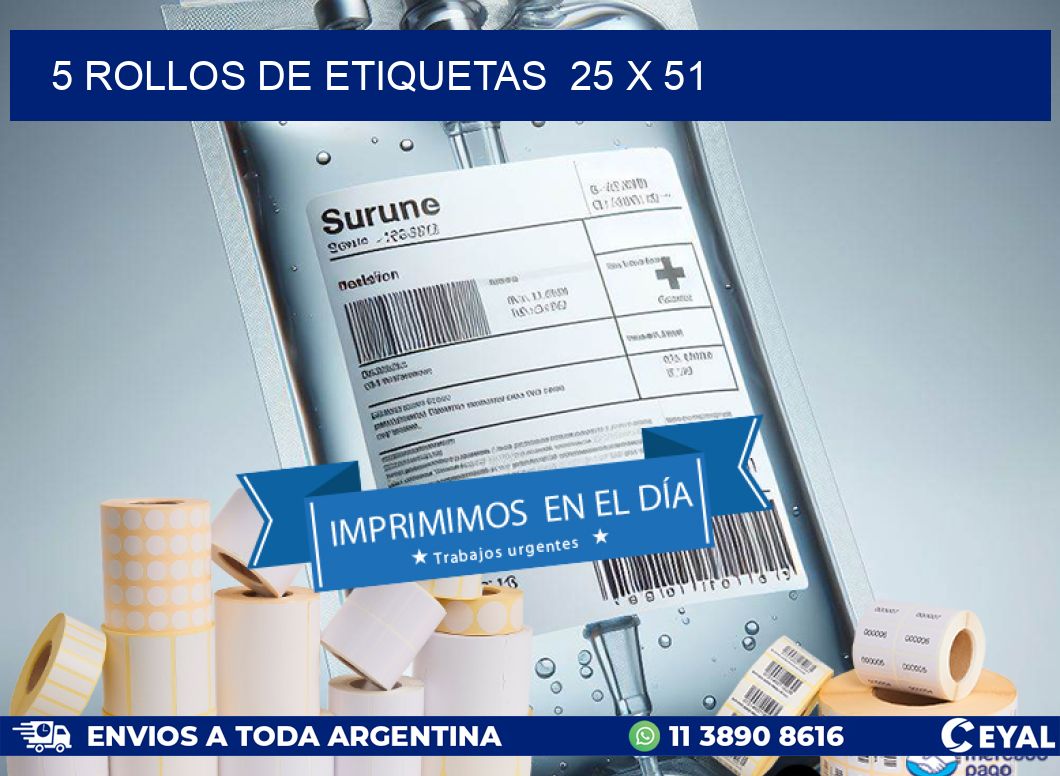 5 ROLLOS DE ETIQUETAS  25 x 51