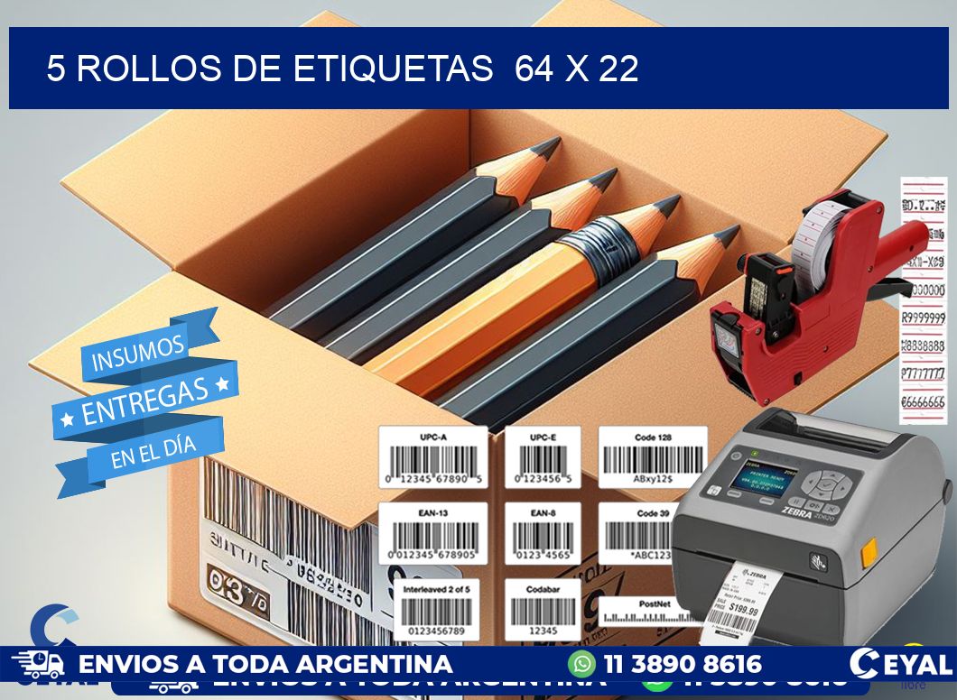 5 ROLLOS DE ETIQUETAS  64 x 22