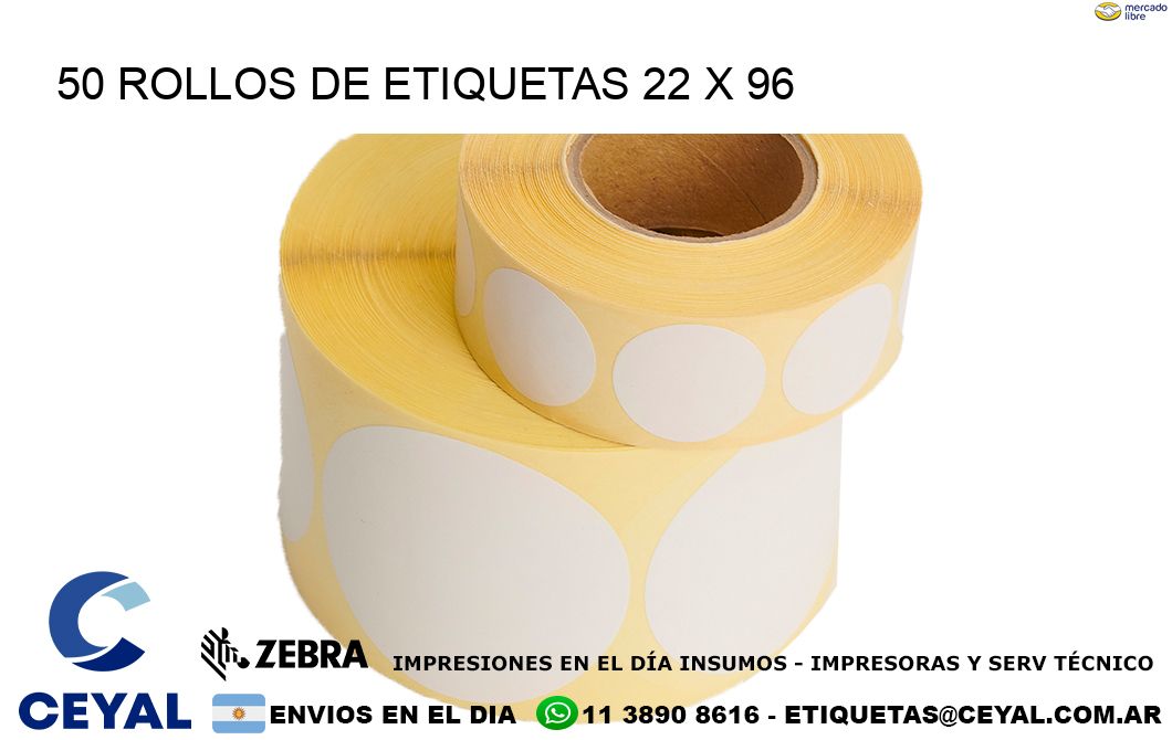 50 ROLLOS DE ETIQUETAS 22 x 96