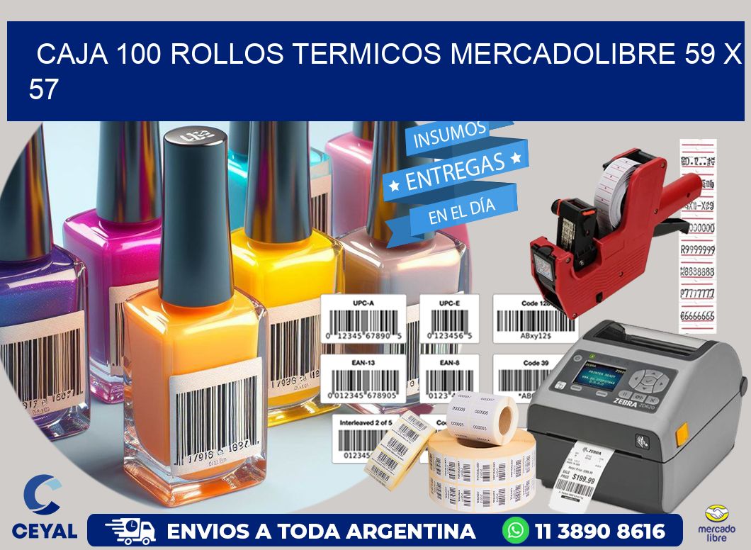 CAJA 100 ROLLOS TERMICOS MERCADOLIBRE 59 x 57