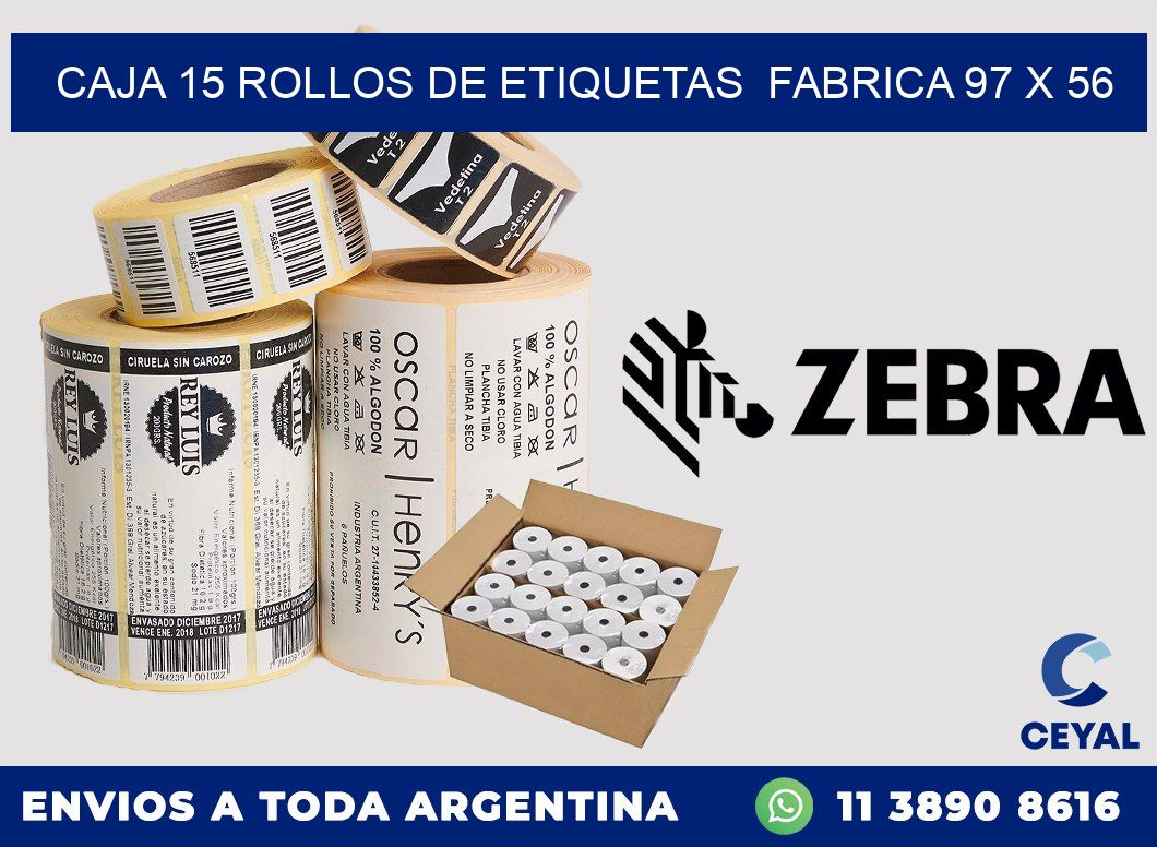 CAJA 15 ROLLOS DE ETIQUETAS  FABRICA 97 x 56