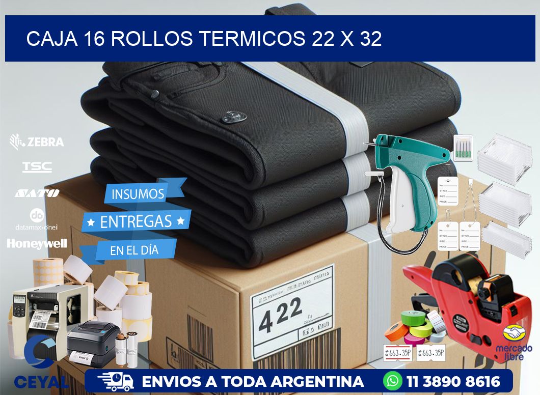 CAJA 16 ROLLOS TERMICOS 22 x 32