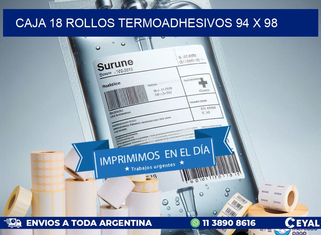 CAJA 18 ROLLOS TERMOADHESIVOS 94 x 98
