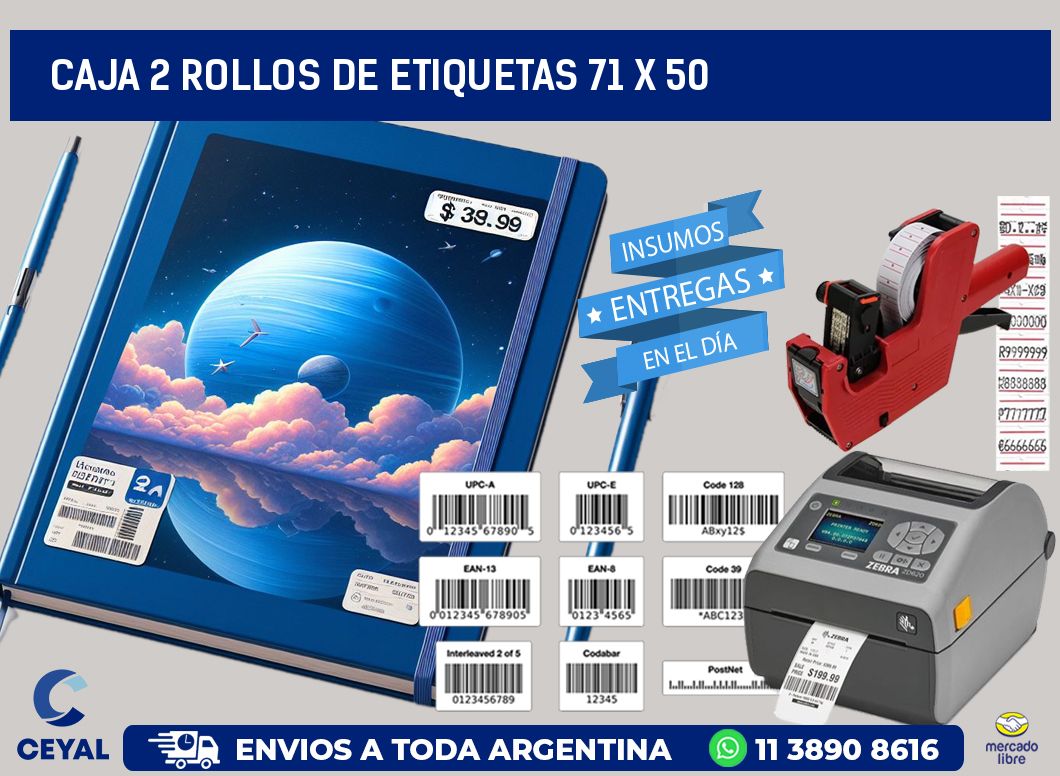 CAJA 2 ROLLOS DE ETIQUETAS 71 x 50