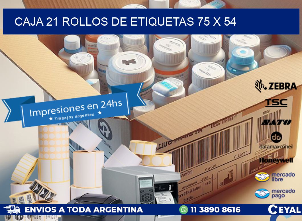 CAJA 21 ROLLOS DE ETIQUETAS 75 x 54