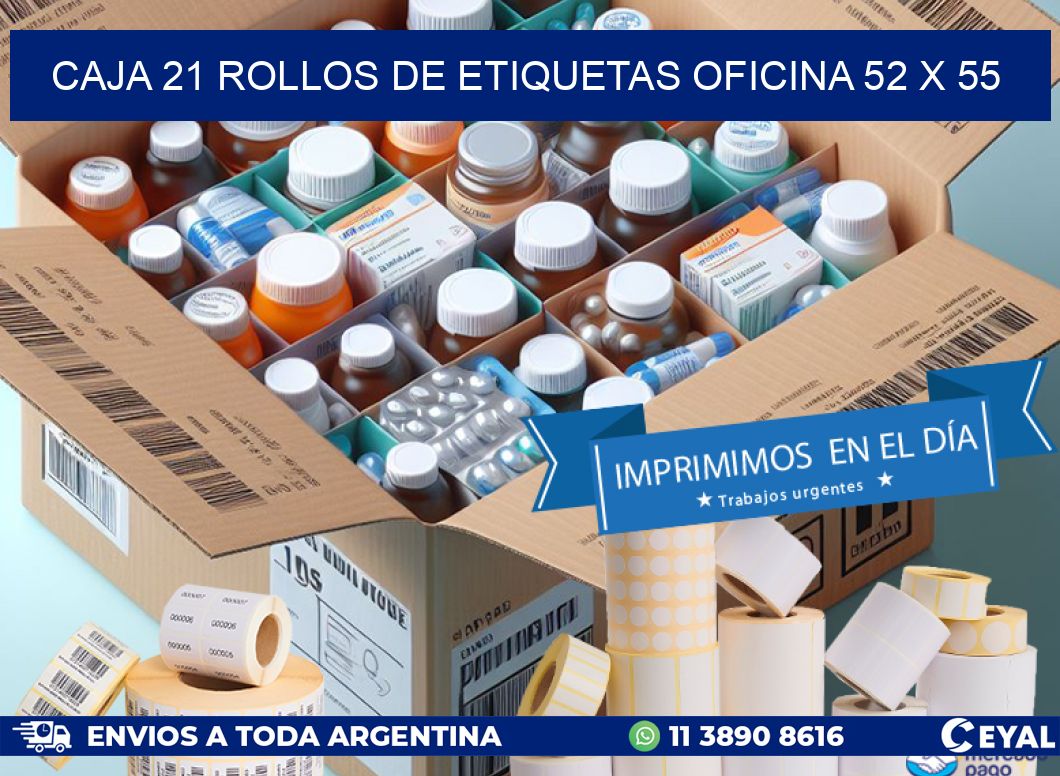 CAJA 21 ROLLOS DE ETIQUETAS OFICINA 52 x 55
