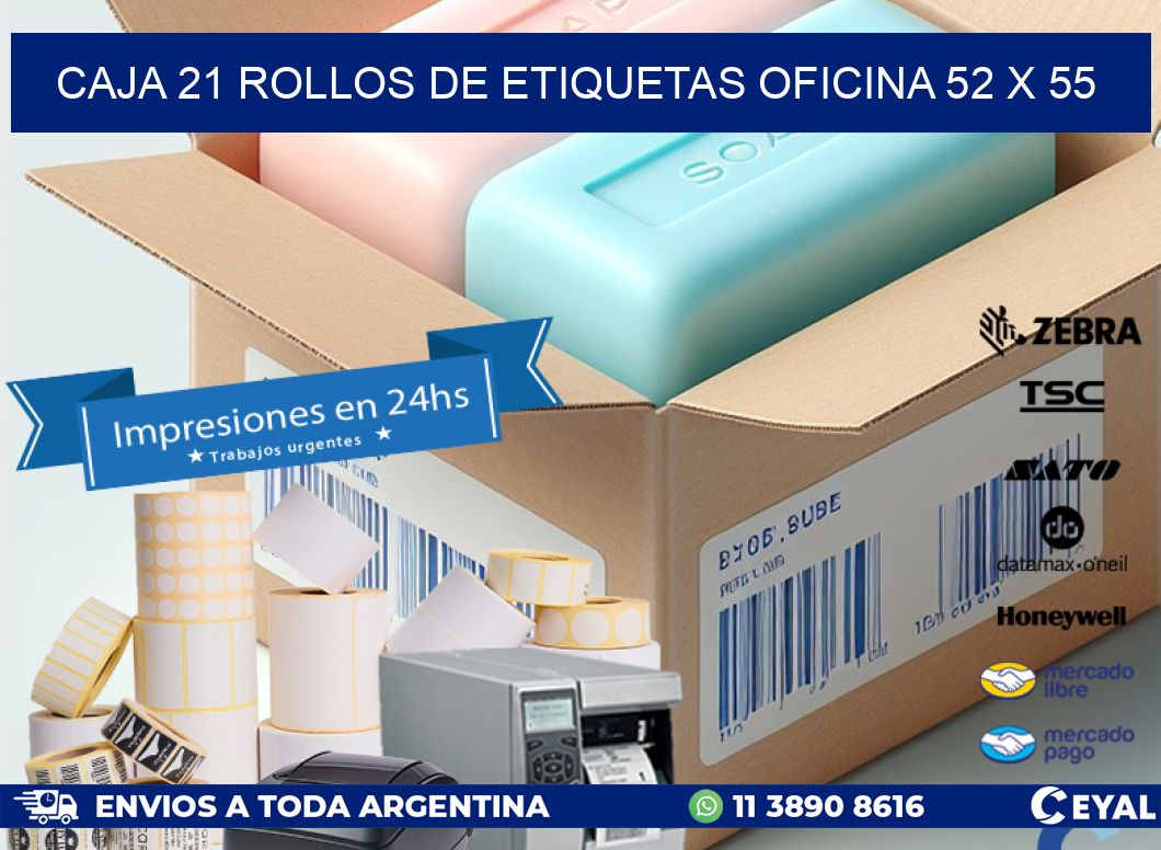 CAJA 21 ROLLOS DE ETIQUETAS OFICINA 52 x 55