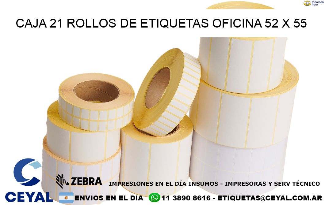 CAJA 21 ROLLOS DE ETIQUETAS OFICINA 52 x 55