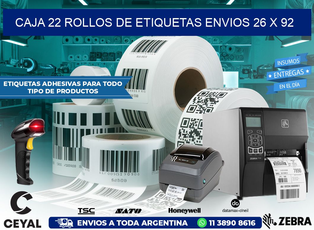 CAJA 22 ROLLOS DE ETIQUETAS ENVIOS 26 x 92