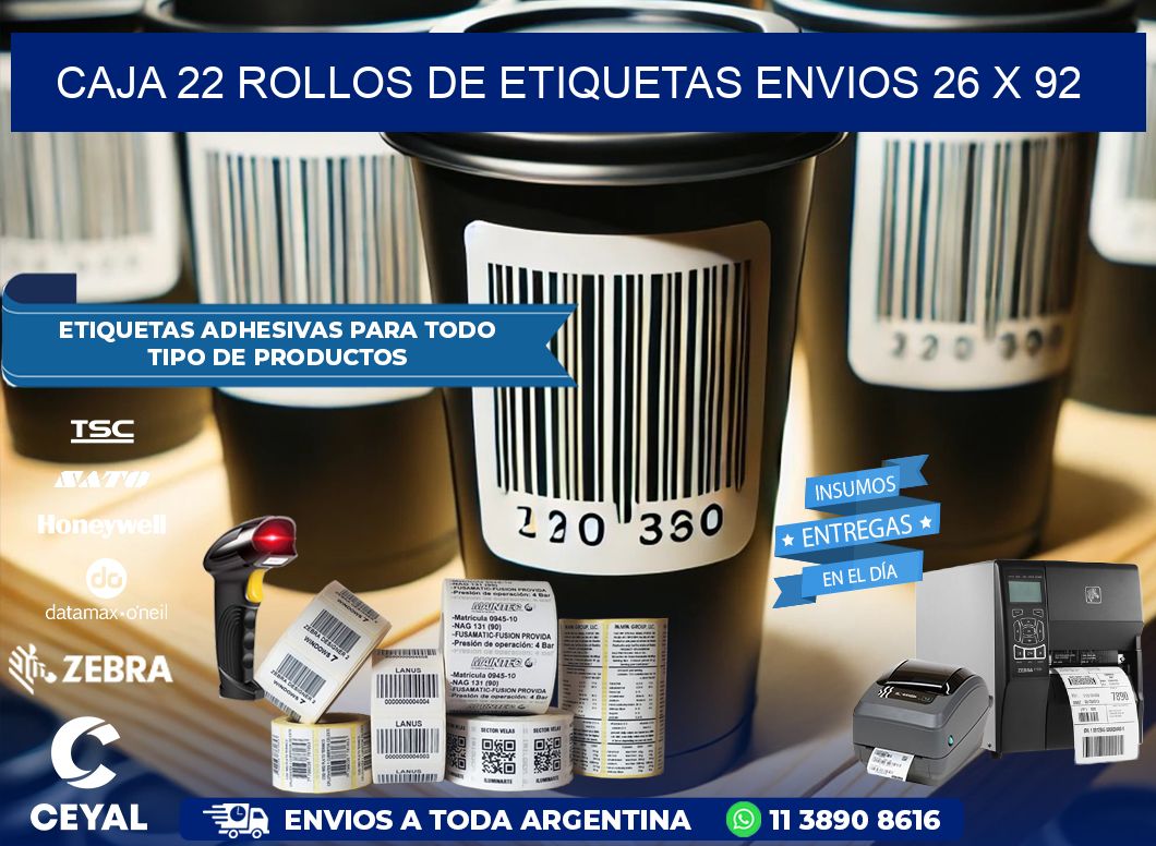 CAJA 22 ROLLOS DE ETIQUETAS ENVIOS 26 x 92
