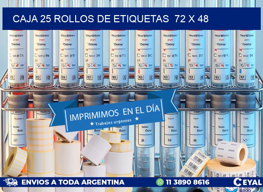 CAJA 25 ROLLOS DE ETIQUETAS  72 x 48