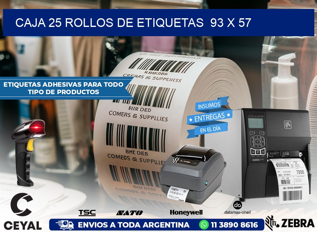 CAJA 25 ROLLOS DE ETIQUETAS  93 x 57