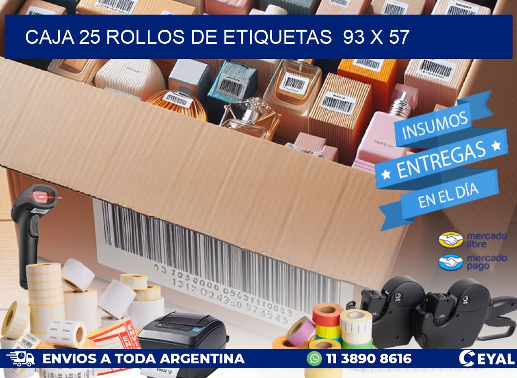 CAJA 25 ROLLOS DE ETIQUETAS  93 x 57