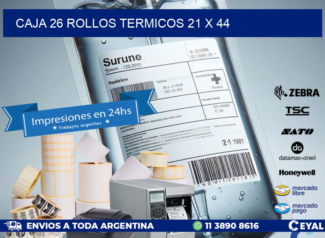 CAJA 26 ROLLOS TERMICOS 21 x 44