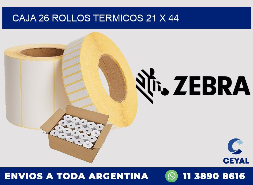 CAJA 26 ROLLOS TERMICOS 21 x 44