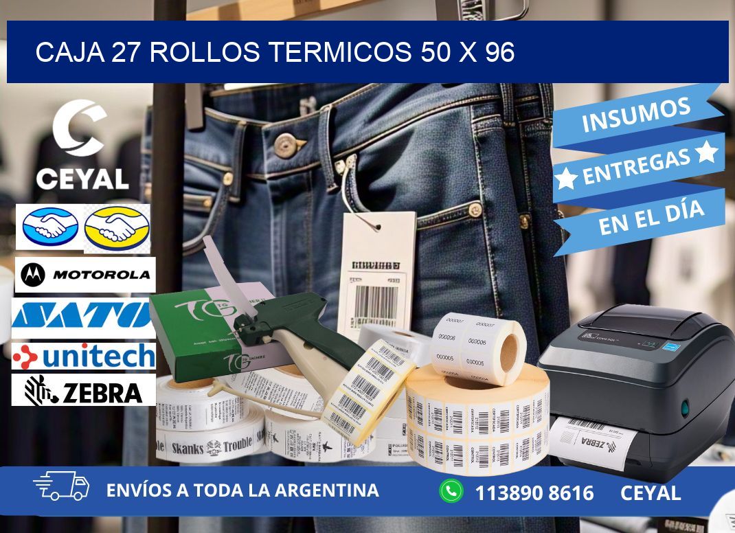 CAJA 27 ROLLOS TERMICOS 50 x 96