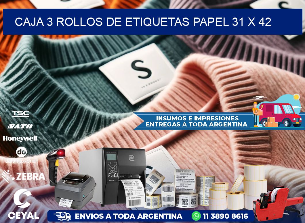 CAJA 3 ROLLOS DE ETIQUETAS PAPEL 31 x 42