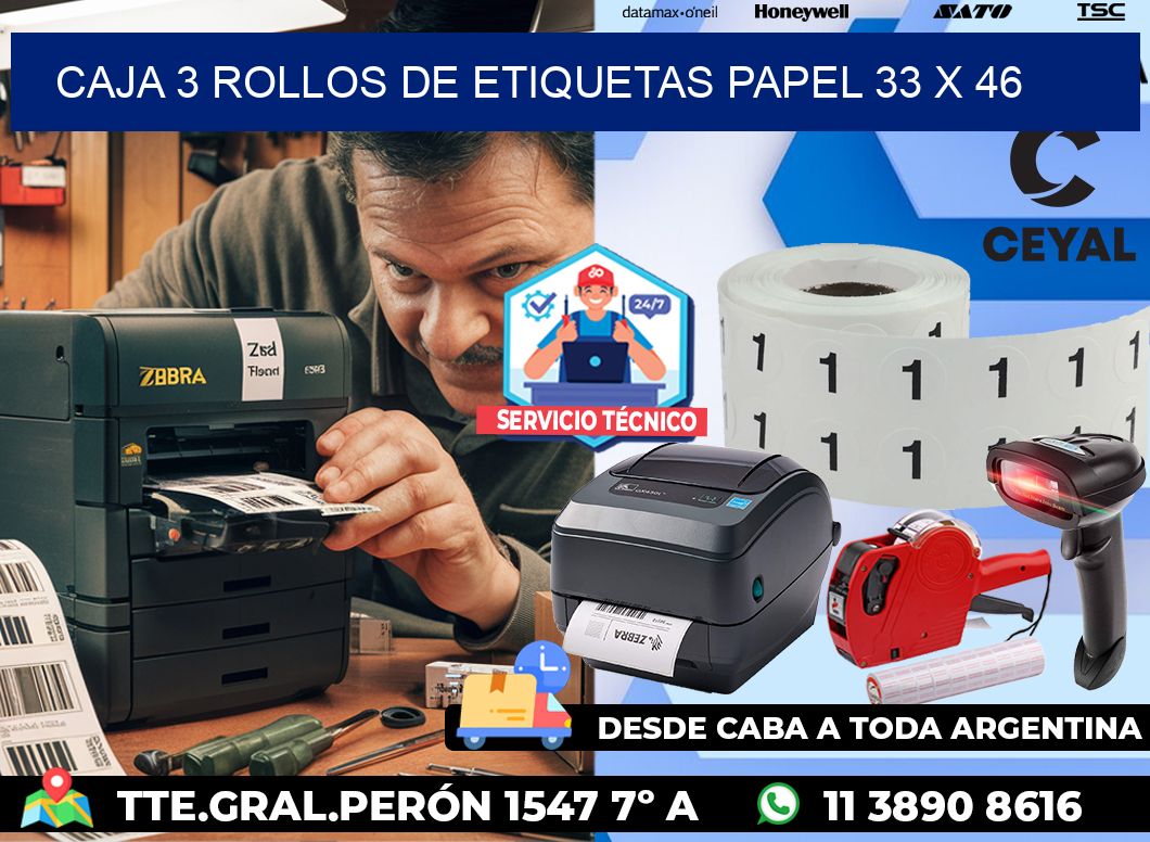CAJA 3 ROLLOS DE ETIQUETAS PAPEL 33 x 46