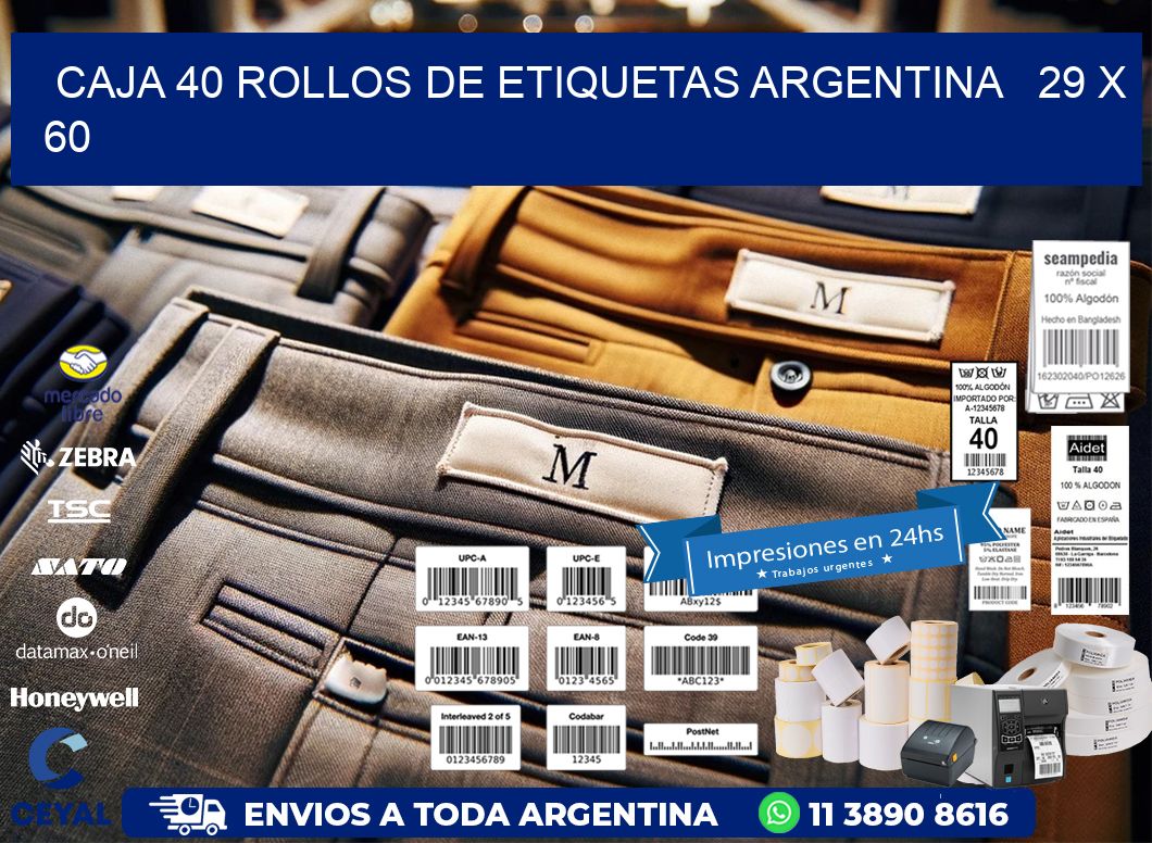 CAJA 40 ROLLOS DE ETIQUETAS ARGENTINA   29 x 60