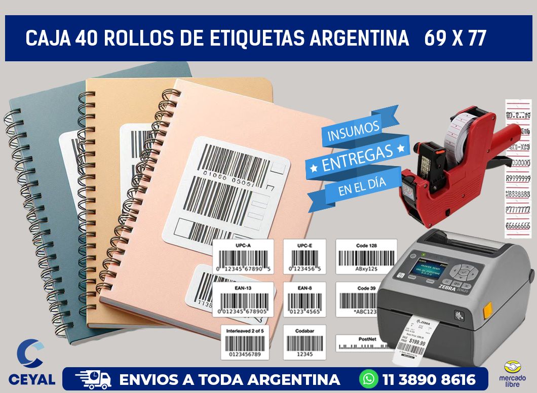 CAJA 40 ROLLOS DE ETIQUETAS ARGENTINA   69 x 77