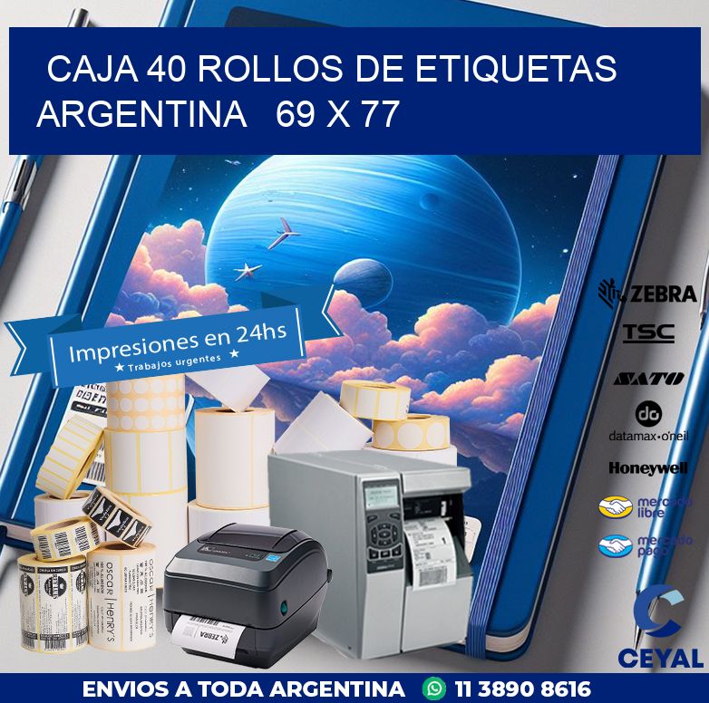 CAJA 40 ROLLOS DE ETIQUETAS ARGENTINA   69 x 77