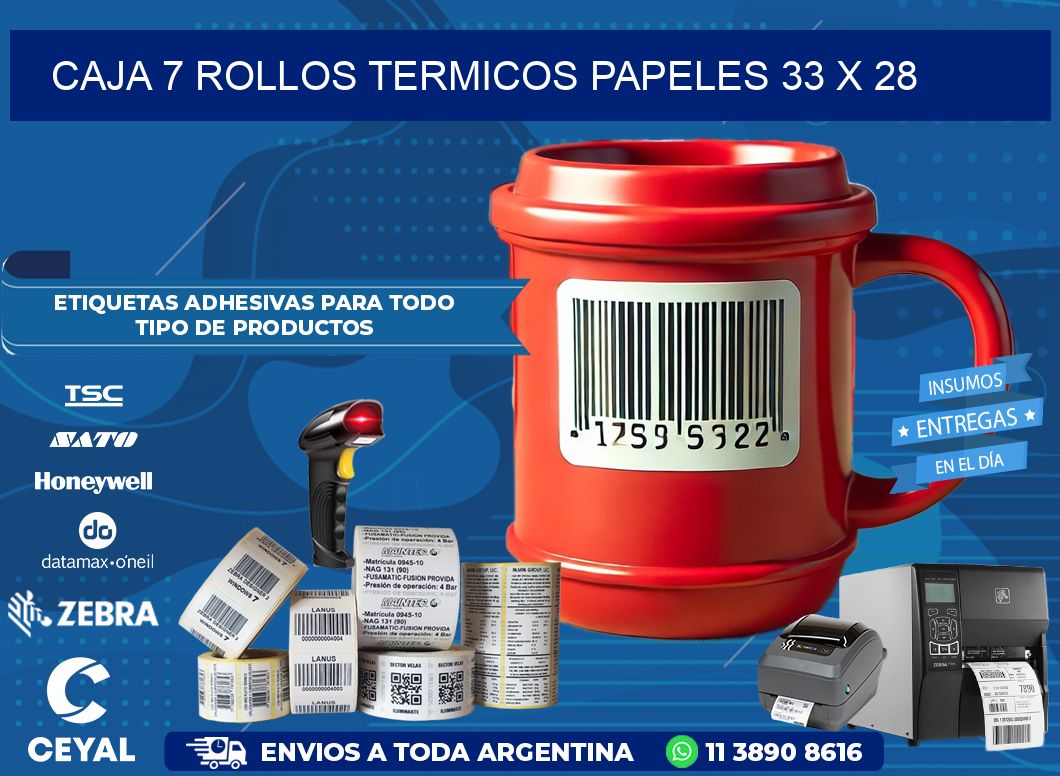 CAJA 7 ROLLOS TERMICOS PAPELES 33 x 28