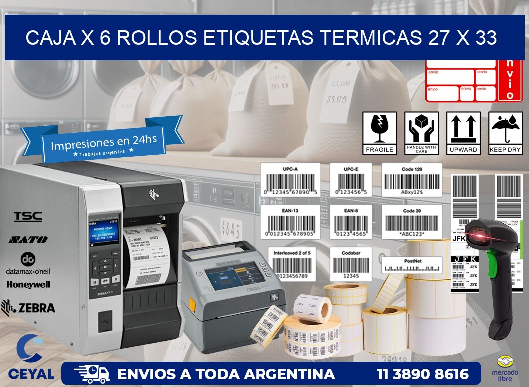 Caja X 6 Rollos Etiquetas termicas 27 x 33