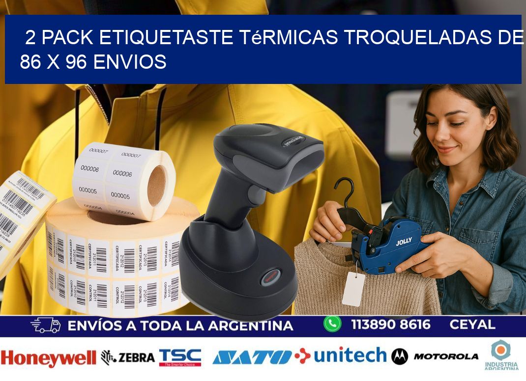 2 pack etiquetaste Térmicas Troqueladas De 86 x 96 ENVIOS