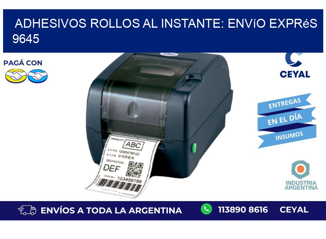Adhesivos rollos al Instante: Envío Exprés 9645