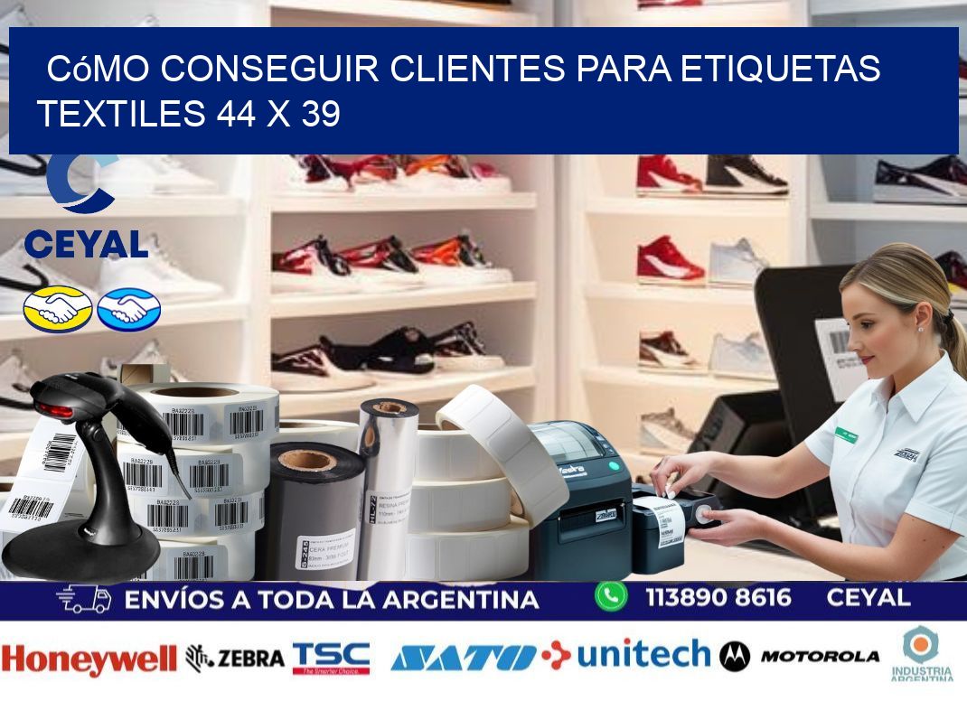 Cómo Conseguir Clientes para Etiquetas Textiles 44 x 39