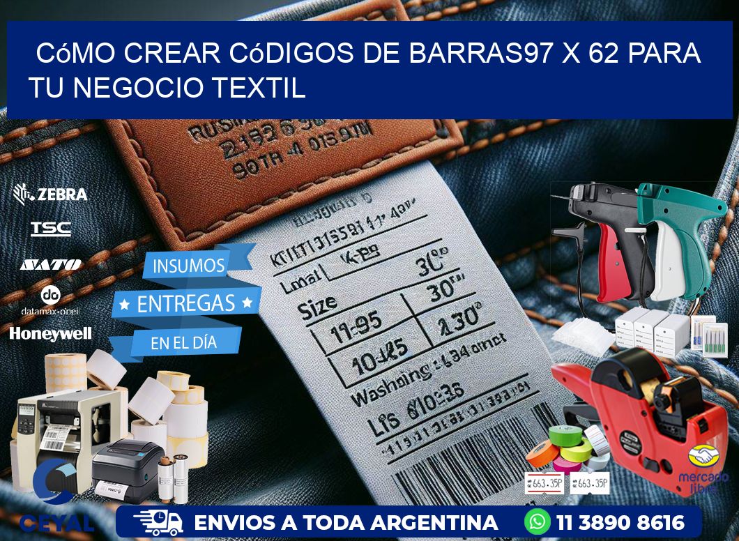 Cómo Crear Códigos de Barras97 x 62 para Tu Negocio Textil
