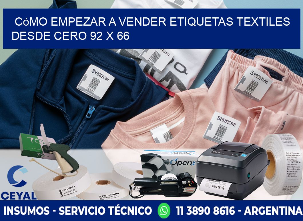 Cómo Empezar a Vender Etiquetas Textiles desde Cero 92 x 66