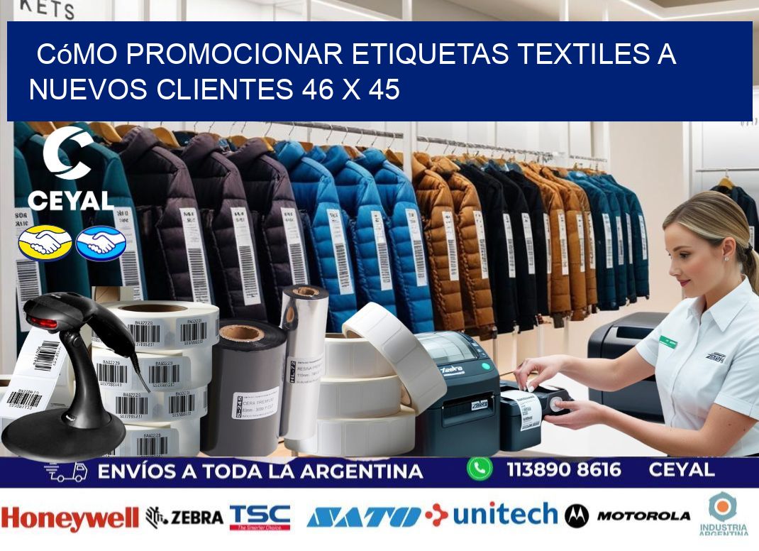 Cómo Promocionar Etiquetas Textiles a Nuevos Clientes 46 x 45