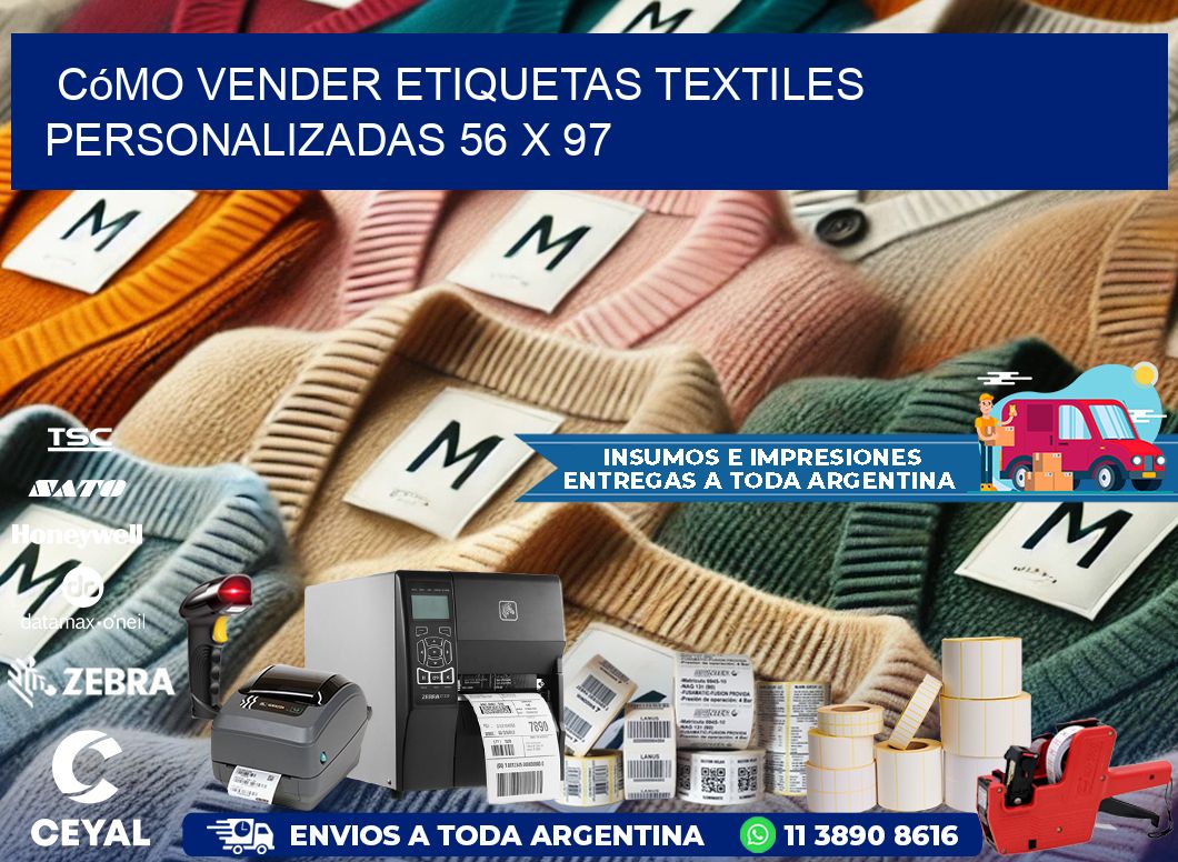 Cómo Vender Etiquetas Textiles Personalizadas 56 x 97
