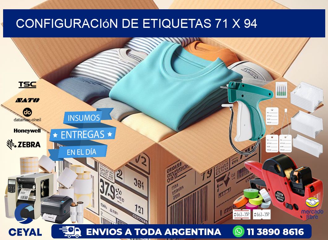 Configuración de etiquetas 71 x 94